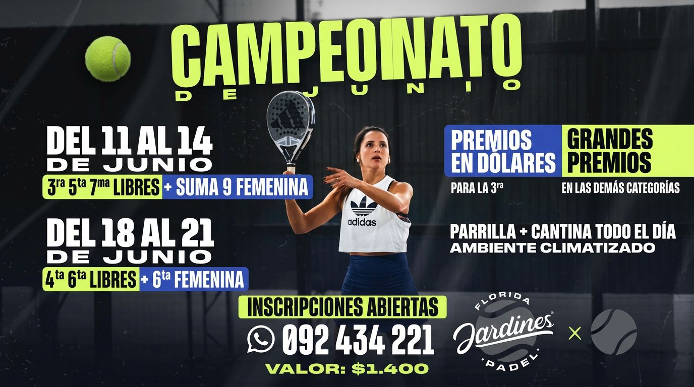 Campeonato de Junio - Jardines Padel (18-21 jun)